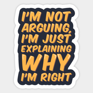 Sarcastic Quote Righteous Explanation Sticker